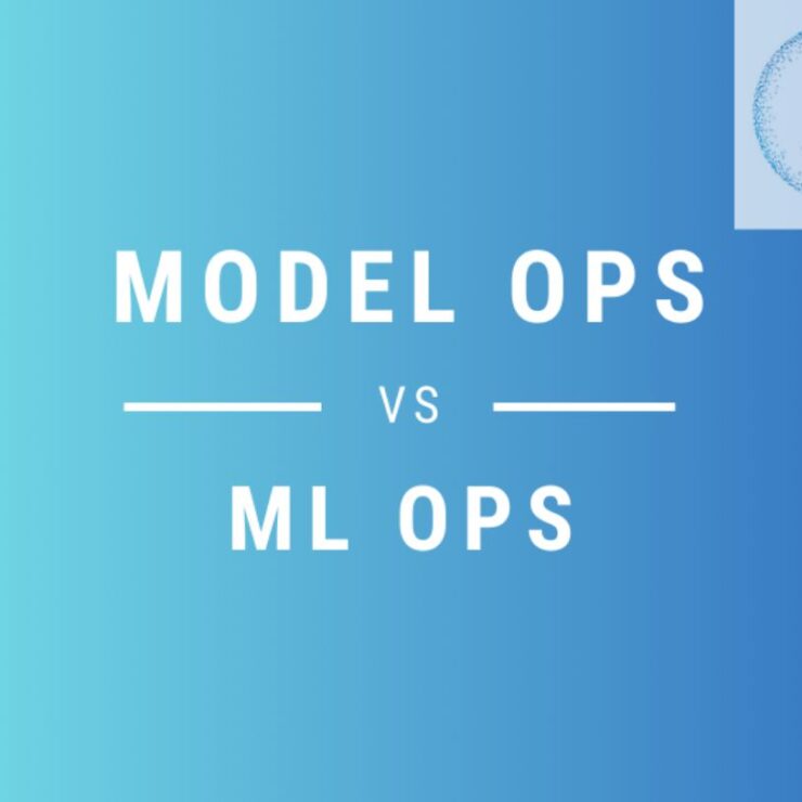 Model Ops Vs ML Ops